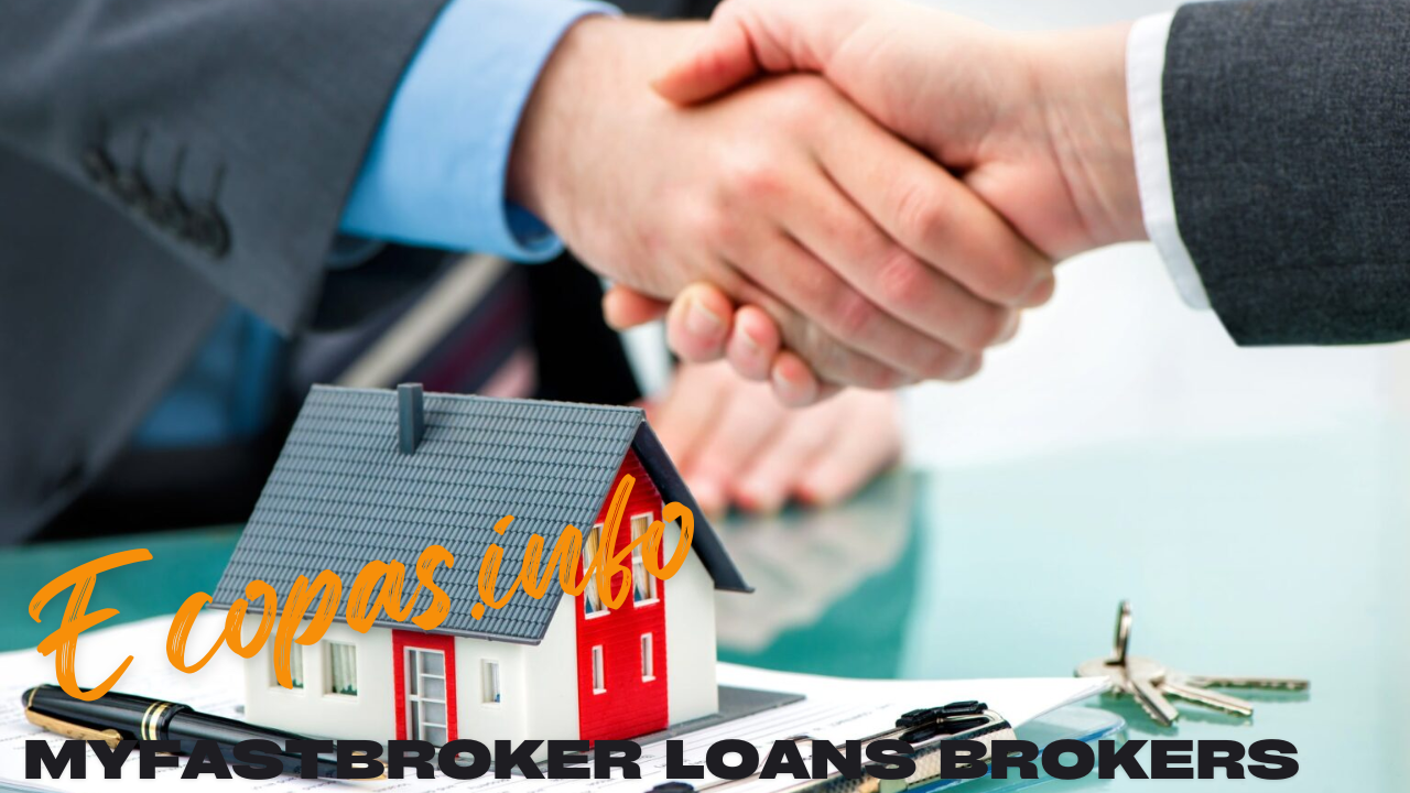 MyFastBroker Loans Brokers